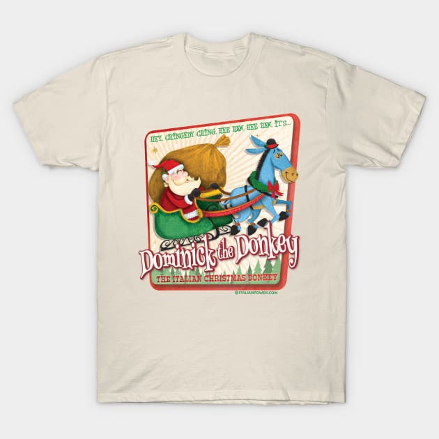 Dominick the Donkey T-Shirt by ItalianPowerStore